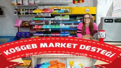Market Büfe Şarküteri Açma KOSGEB Kredisi (Güncel)