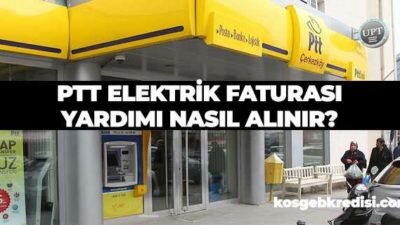 PTT Devlet Elektrik Faturası Yardımı Şartları 2020 (40-80 TL.)