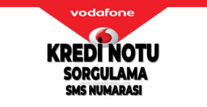 Vodafone Kredi Notu Sorgulama