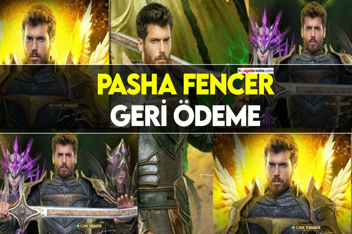 Pasha Fencer geri ödeme nasıl yapılır?